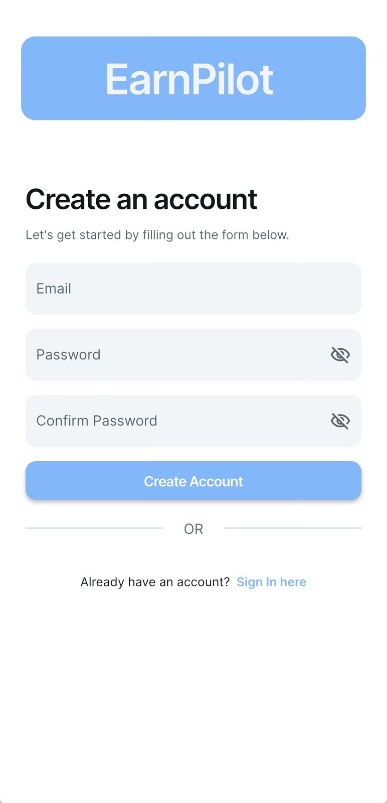 EarnPilot create account screen with email, password, and confirm password fields