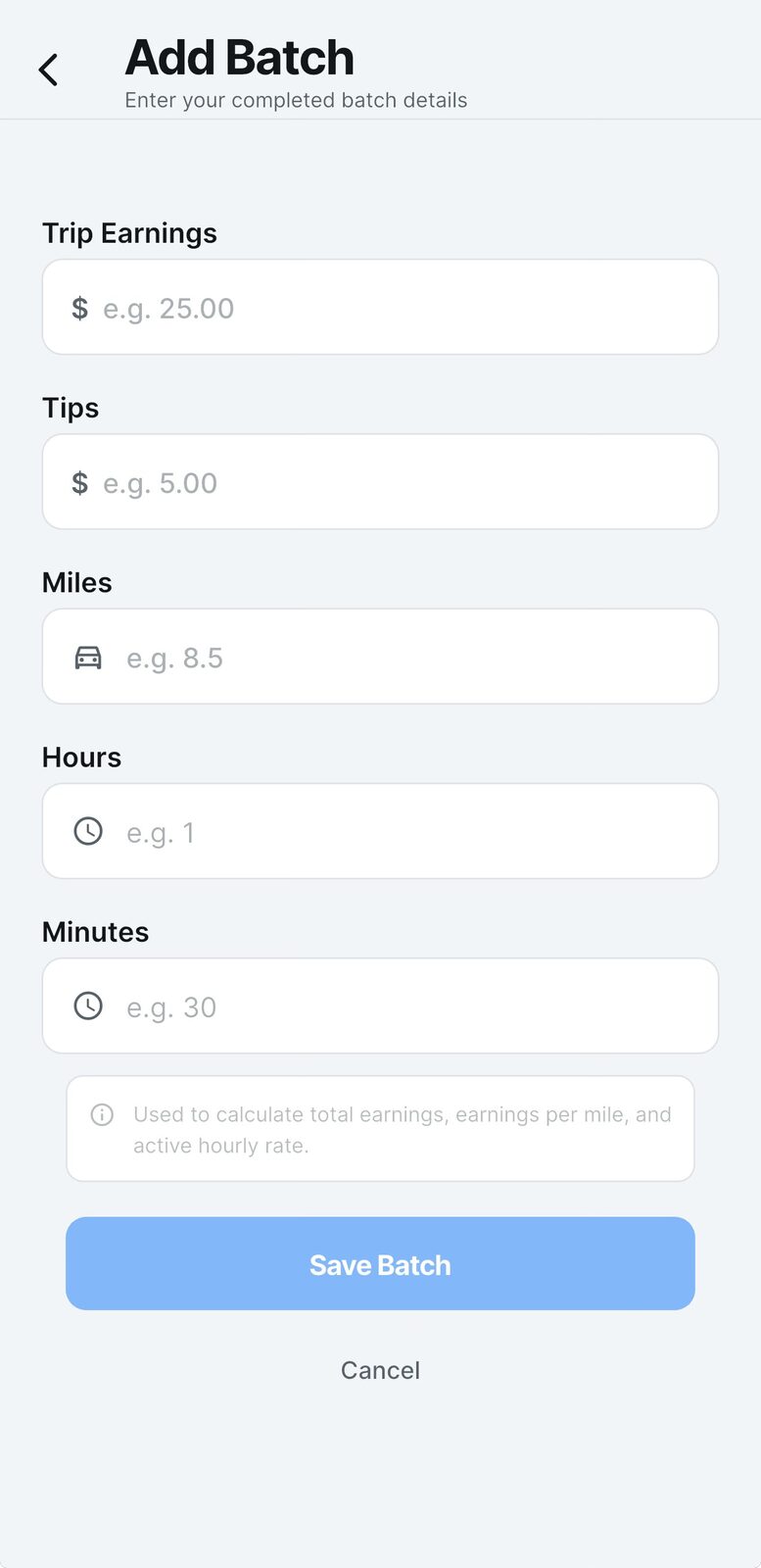 EarnPilot add batch screen with trip earnings, tips, miles, hours, and minutes fields